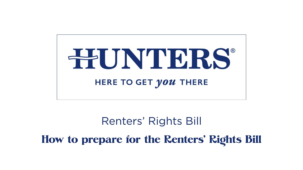 How to prepare for the Renters’ Rights Bill | Hunters