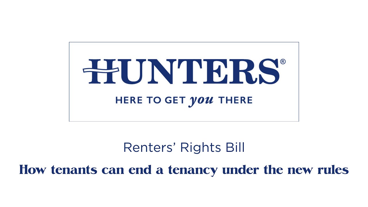 How tenants can end a tenancy under the new rules | Hunters