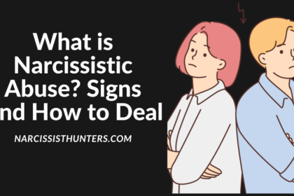 What is narcissistic abuse? Signs ,effects and examples