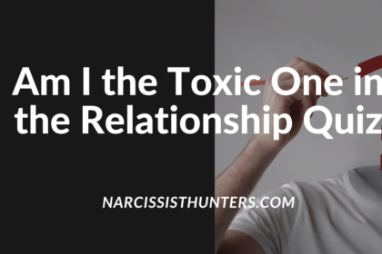 Am I the Toxic One in the Relationship Quiz