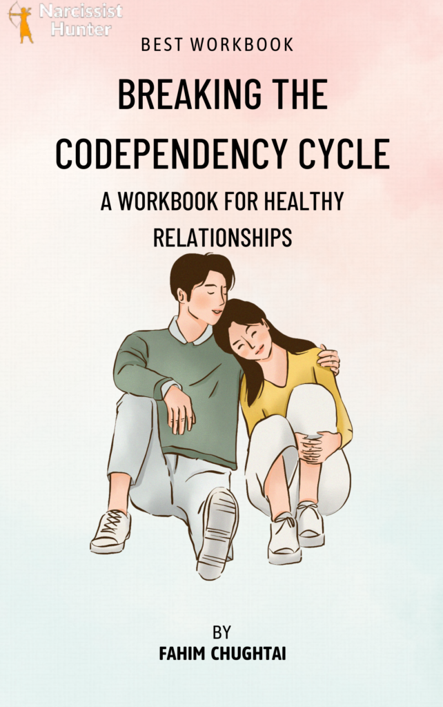 Breaking the Codependency cycle workbook