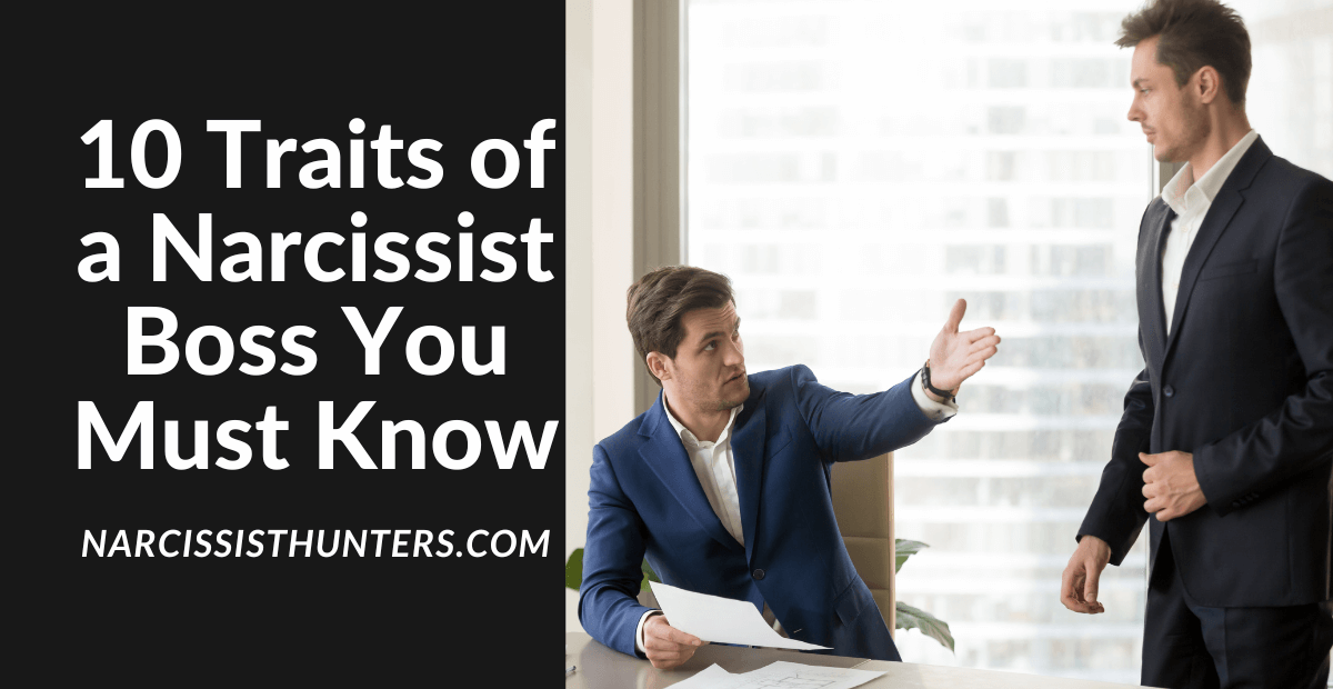 10 Traits of a Narcissist Boss You Must Know