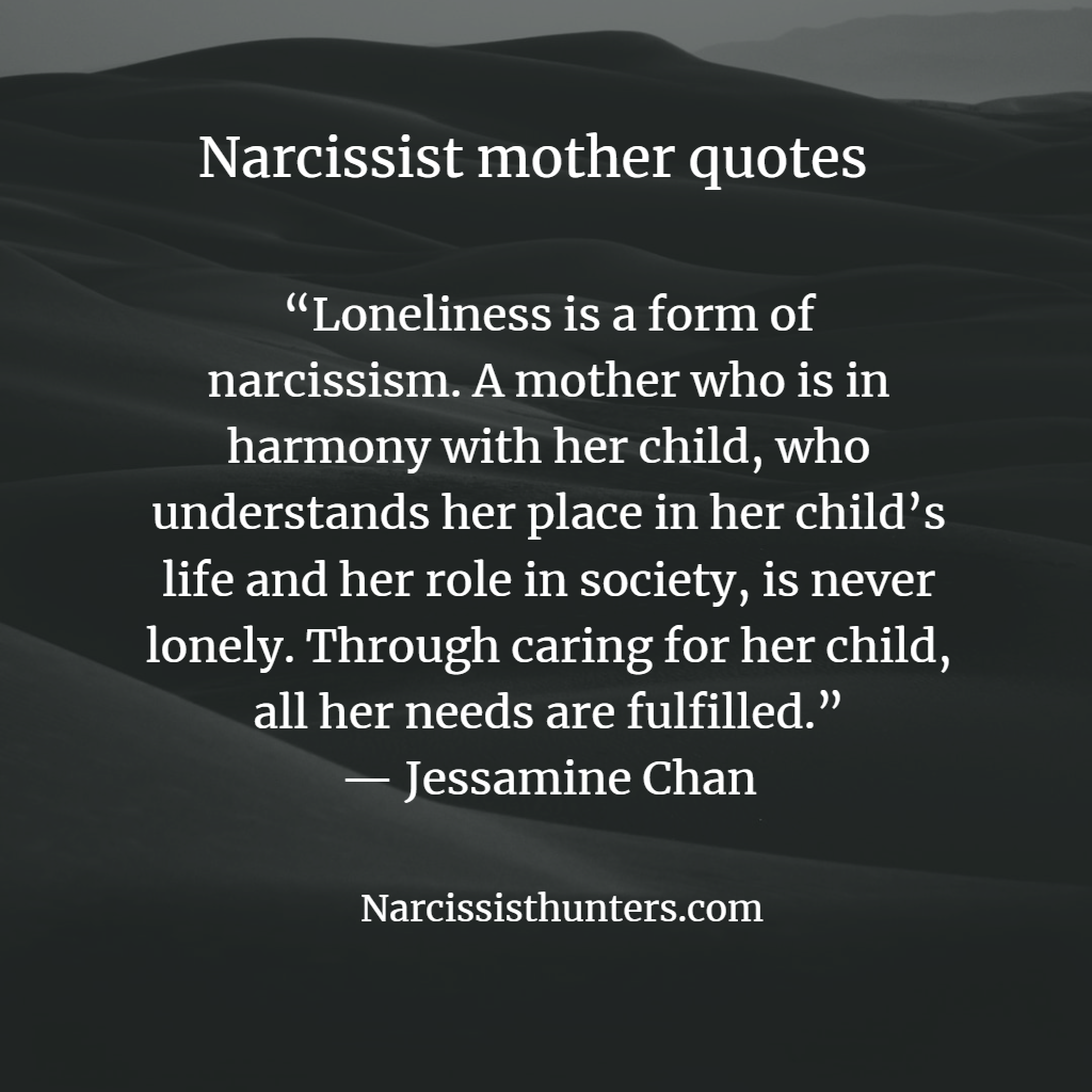 Narcissistic mother quotes
