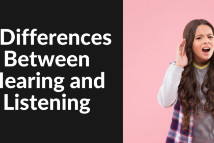 5 Differences Between Hearing and Listening