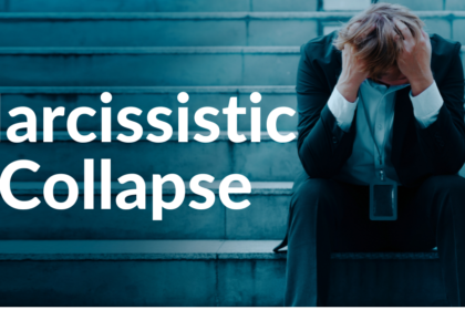 What is Narcissistic Collapse? Signs And Triggers