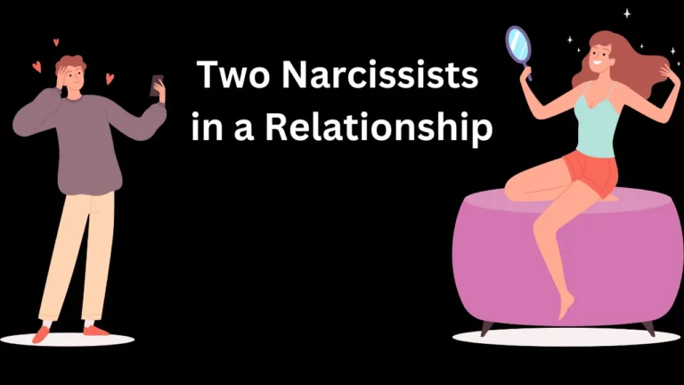 The Complex Dance of Two Narcissists in Relationship