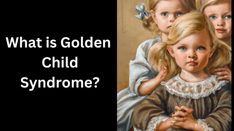 What is Golden Child Syndrome? Signs, Causes And How To Overcome