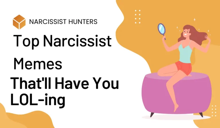 Top Narcissist Memes That’ll Have You LOL-ing